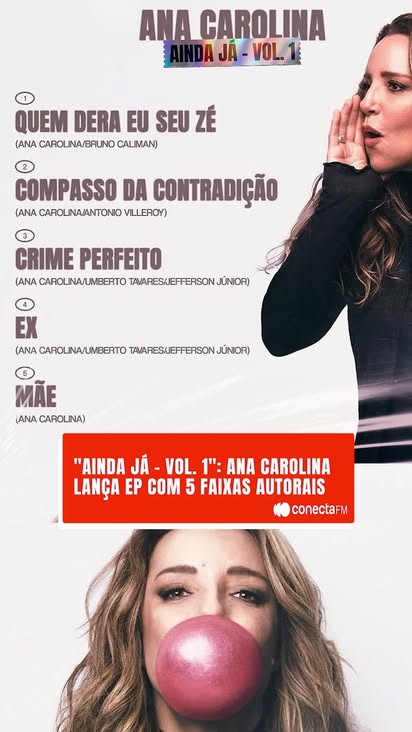 Ana Carolina em Nova Fase! 🎶

Após anunciar a turnê de 25 anos, Ana Carolina surpreende com o EP "Ainda Já - Vol. 1"!

São 5 faixas autorais, incluindo uma emocionante homenagem à sua mãe, Aparecida.

#conectafm #anacarolina #lançamento