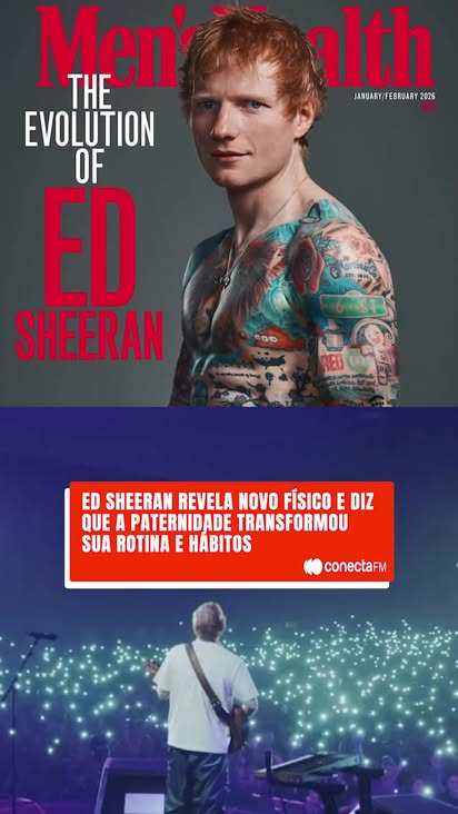 O ruivo mais amado do mundo surpreendeu todo mundo na nova capa da Men’s Health britânica!

Mas por trás dos braços musculosos e do abdômen definido, existe uma virada de chave que muita gente vai se identificar: a paternidade. 🍼✨

Ed contou que a ficha caiu quando sua filha, Lyra, tinha apenas duas semanas. Depois de uma garrafa de vinho com um amigo, ele percebeu que não dava para conciliar a ressaca com os cuidados de um bebê. "Eu quero dar conta das coisas", disse ele.

Além de querer ser um pai mais ativo, o cantor revelou que a saúde mental e a performance no palco foram cruciais.

Ele trocou o fast-food por treinos pesados para se sentir "sobre-humano" nos shows.

Uma prova de que a casa dos 30 chega para todos, mas as escolhas fazem toda a diferença!

📹: Reprodução

#conetcafm #edsheeran
