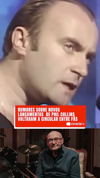 Será que o mestre está de volta? 🎶👀

Phil Collins, o dono de tantos hits que marcaram nossas vidas, está longe dos palcos desde 2022 devido a questões de saúde. Mas o que parecia uma aposentadoria definitiva pode ganhar um novo capítulo!

Os rumores de que o artista de 74 anos está preparando músicas novas ganharam força e estão deixando os fãs em alerta. Imagine só ouvir a voz icônica dele em um novo trabalho após tanto tempo? ❤️✨

Quem aí já está com o "In the Air Tonight" no repeat só de pensar na possibilidade? 👇

📹: Reprodução

#conectafm #philcollins